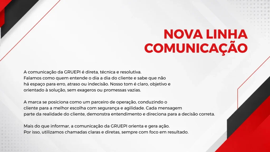 Nova linha de comunicação da GRUEPI